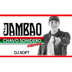 Cover of Chavo Sonidero (Remix)