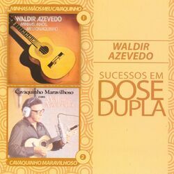 Cover of Dose Dupla Waldir Azevedo