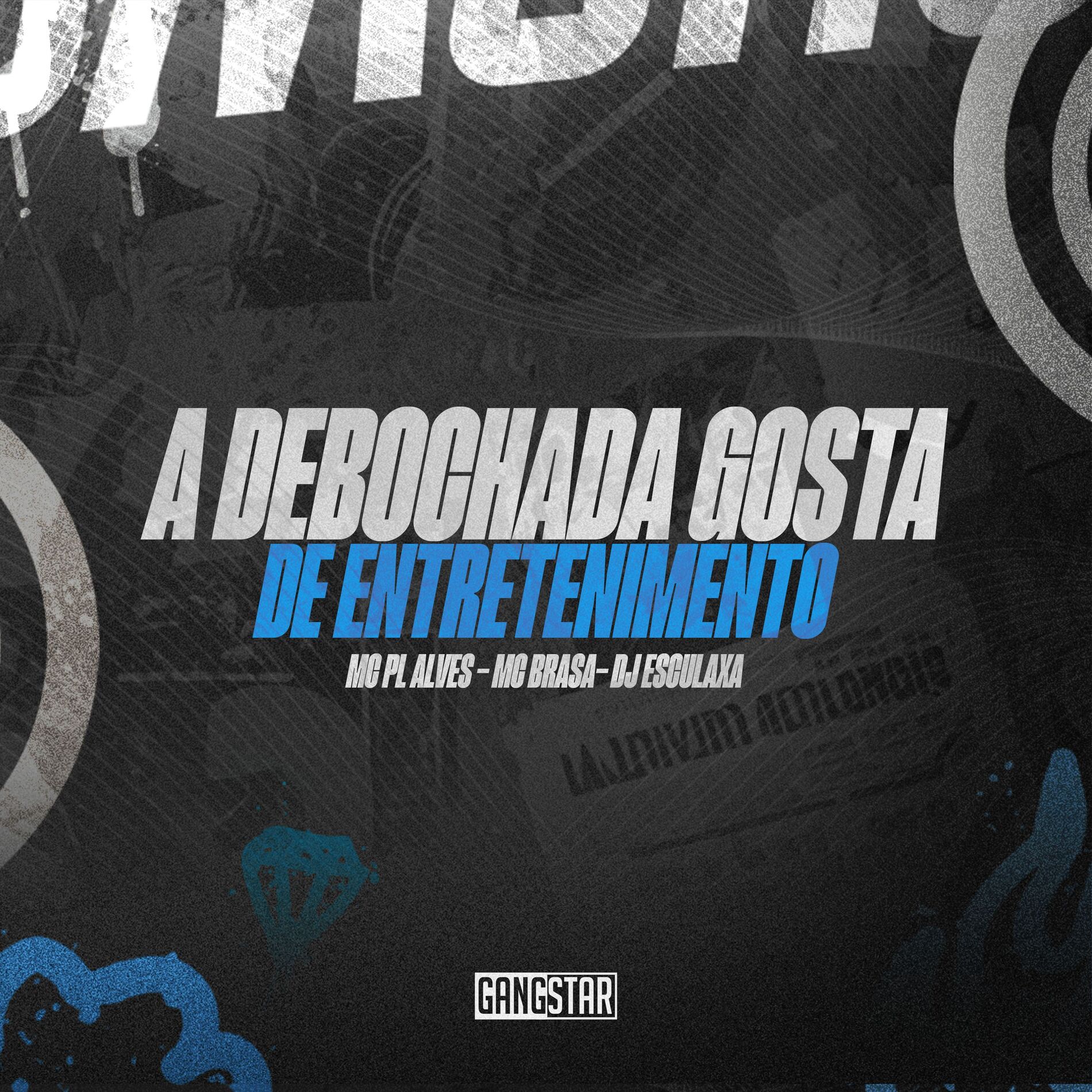 Album cover of A Debochada Gosta de Entretenimento