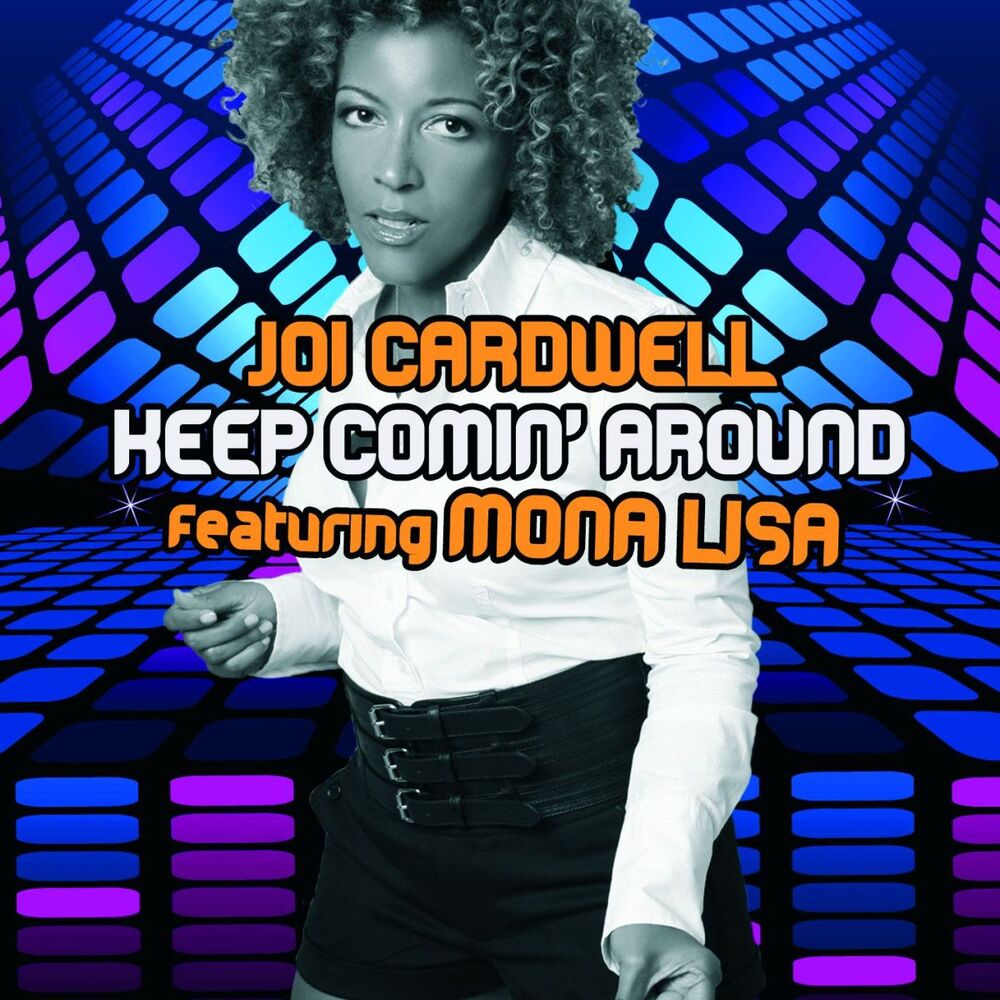 Picture of Keep Coming Around (feat. Mona Lisa)
