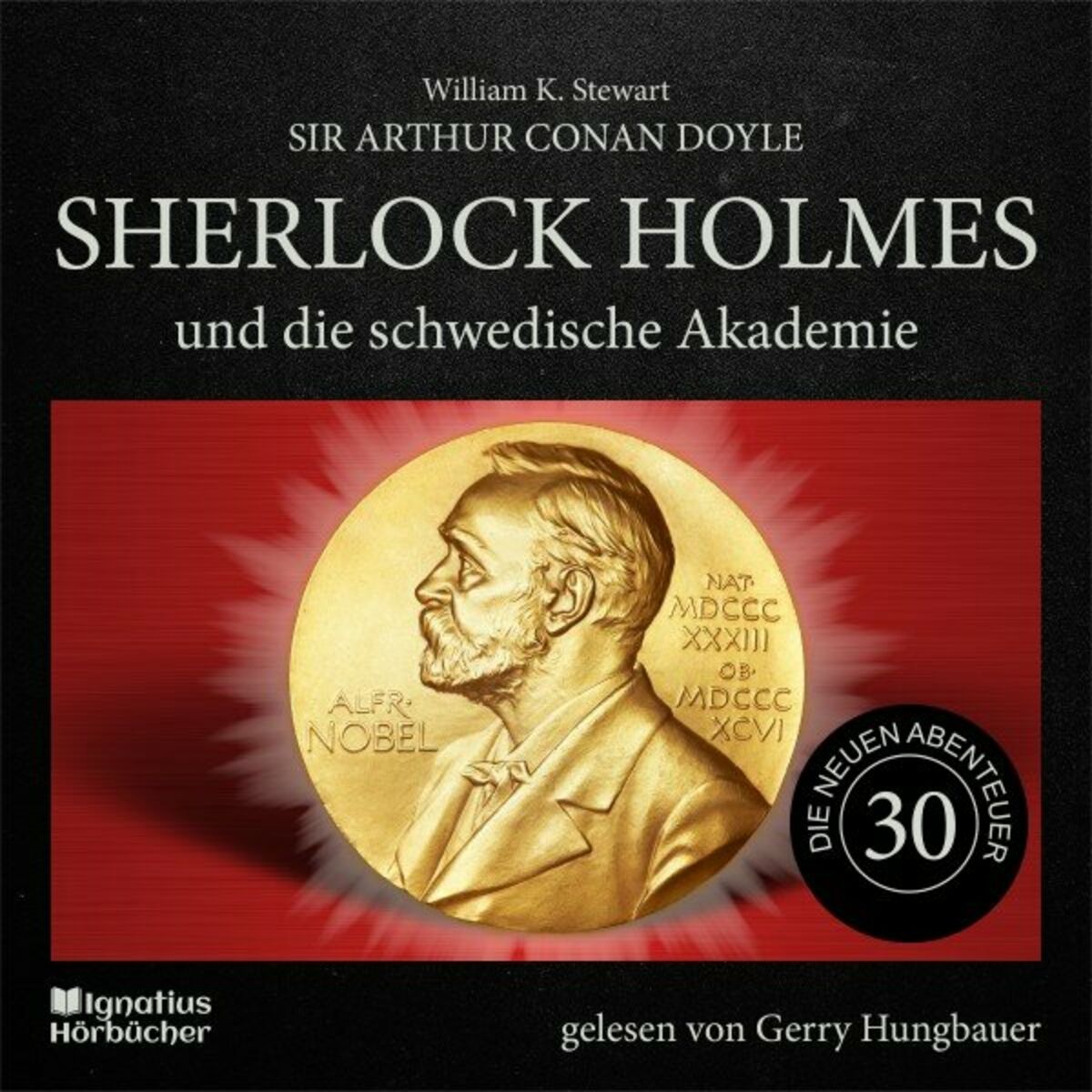 Album cover of Sherlock Holmes und die schwedische Akademie (Die neuen Abenteuer, Folge 30)