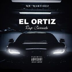 Cover of El Ortiz (Rap Corrido)