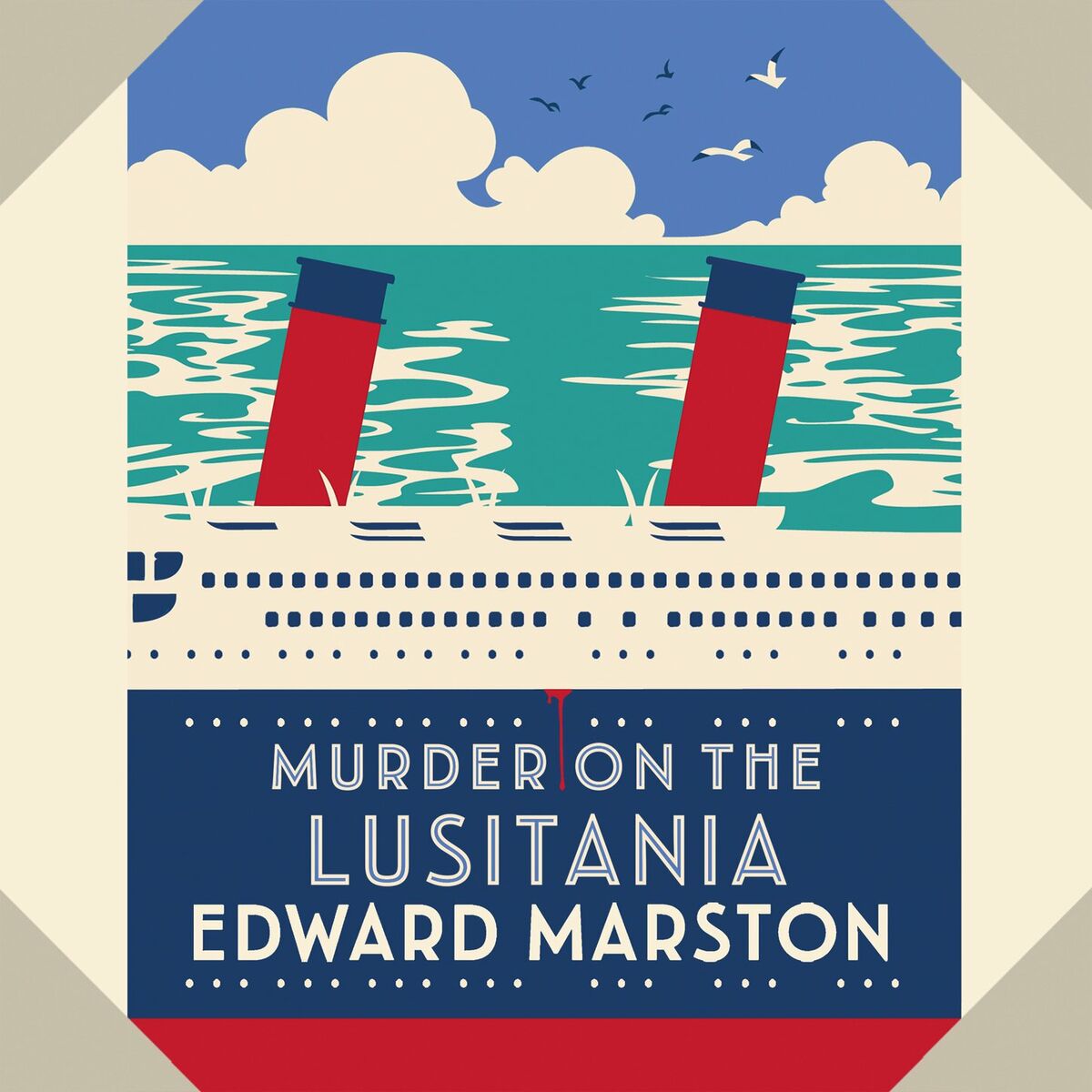 Album cover of Murder on the Lusitania - The Ocean Liner Mysteries - A gripping Edwardian whodunnit, book 1 (Unabridged)