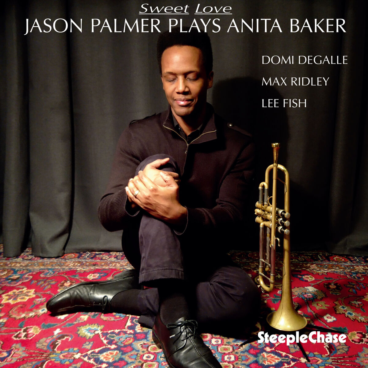 Album cover of Sweet Love - Jason Palmer Plays Anita Baker