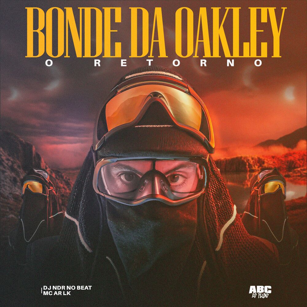 Picture of Bonde da Oakley - O Retorno