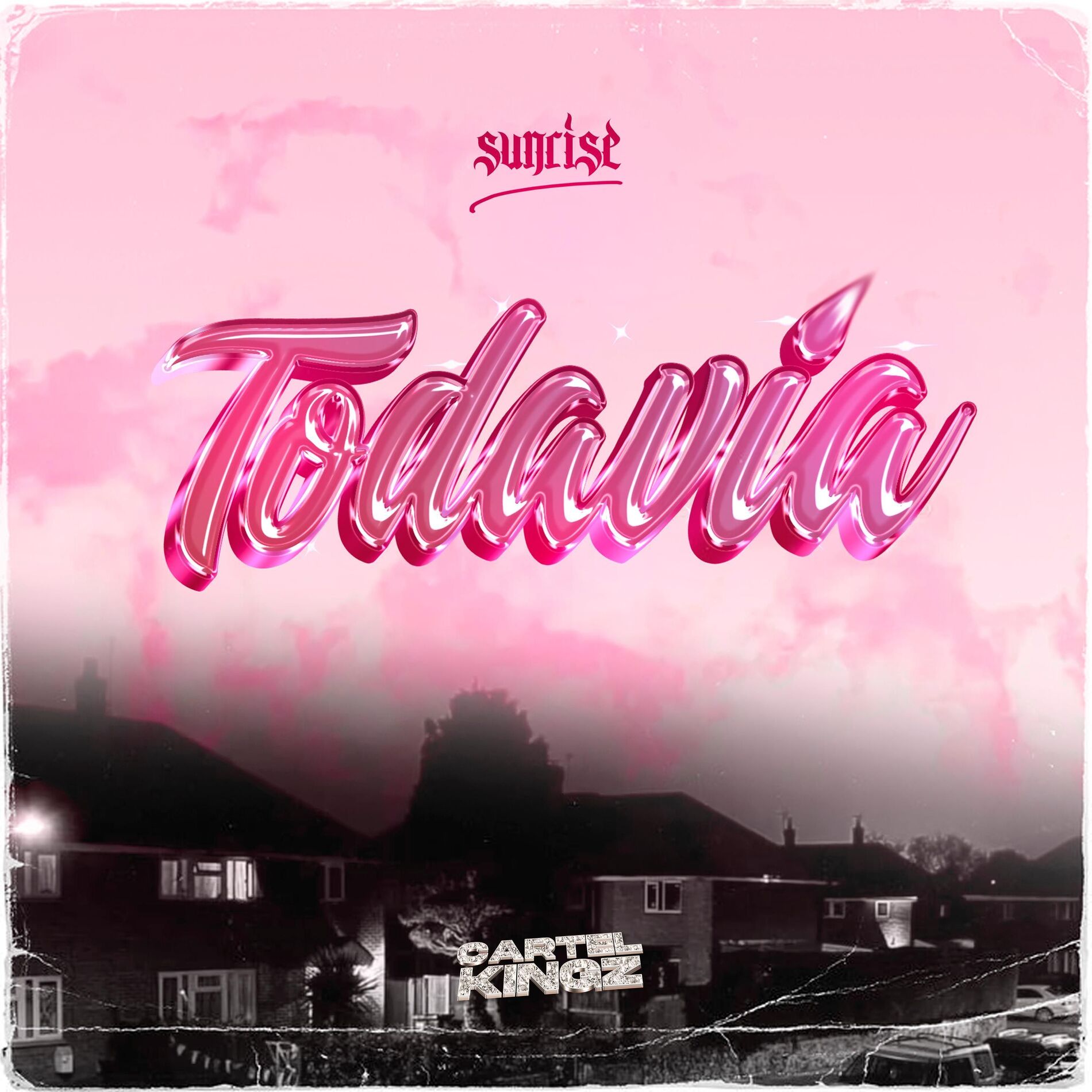 Album cover of Todavía (feat. Sunrise)