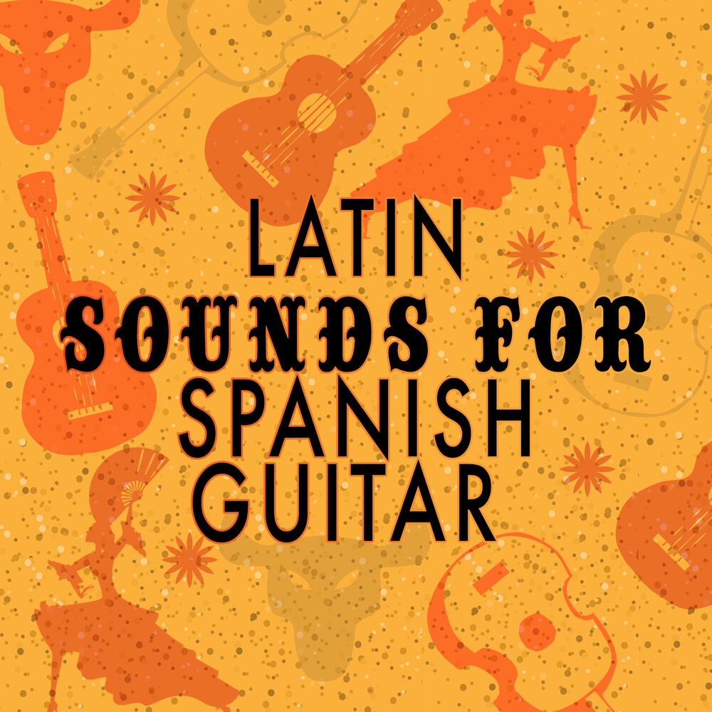 Picture of Latin Sounds for Spanish Guitar