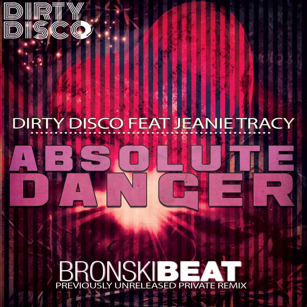 Picture of Absolute Danger (Bronski Beat Private Remix)