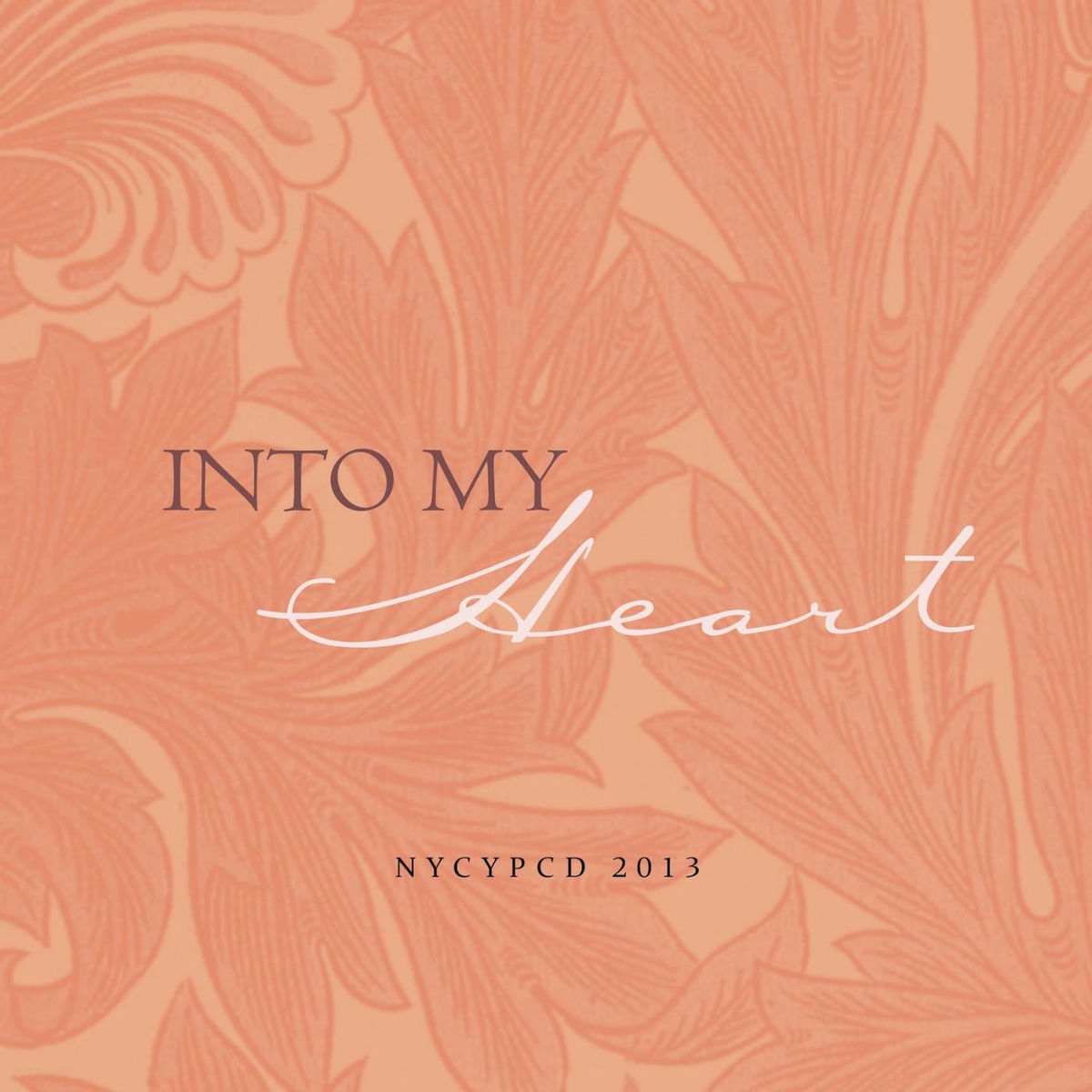 Album cover of Into My Heart