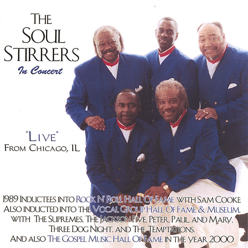 Picture of The Soul Stirrers In Concert/Live From Chicago, IL