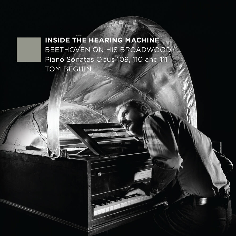 Picture of Inside the Hearing Machine - Beethoven on His Broadwood