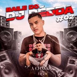 Cover of Baile do Dj Dédda #02
