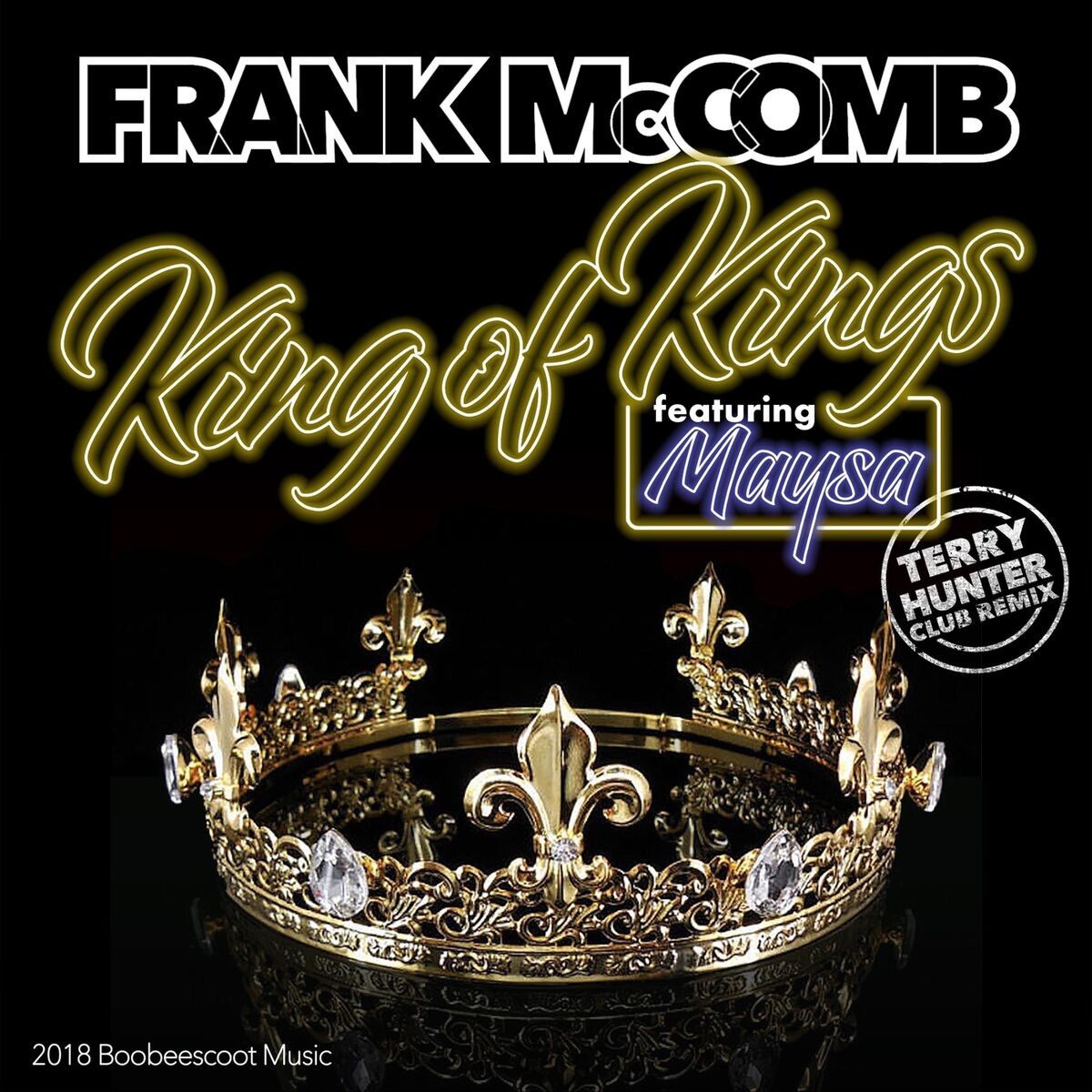 Album cover of King of Kings (Terry Hunter Club Remix)