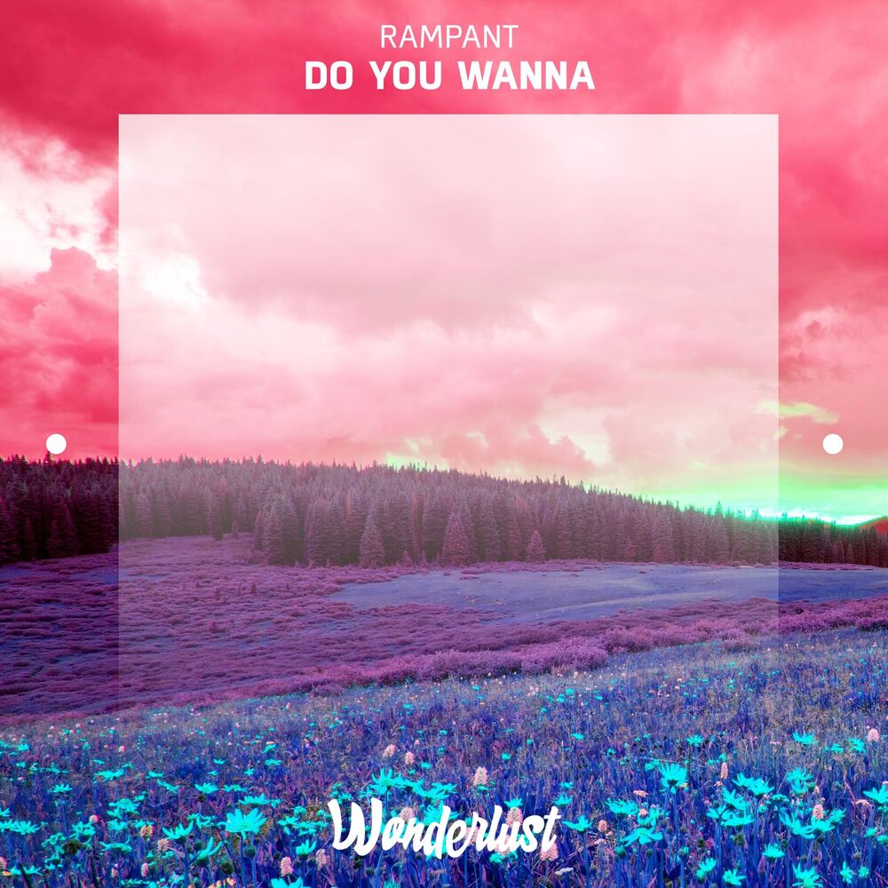 Picture of Do You Wanna