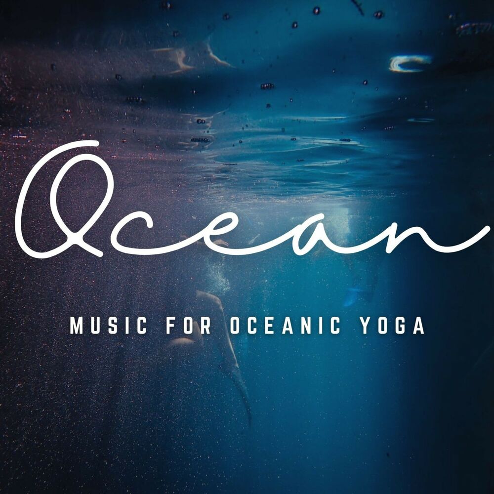 Picture of Music for Oceanic Yoga: Serenity by the Sea