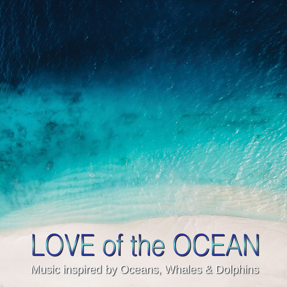 Album cover of Love of the Ocean