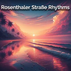 Cover of Rosenthaler Straße Rhythms