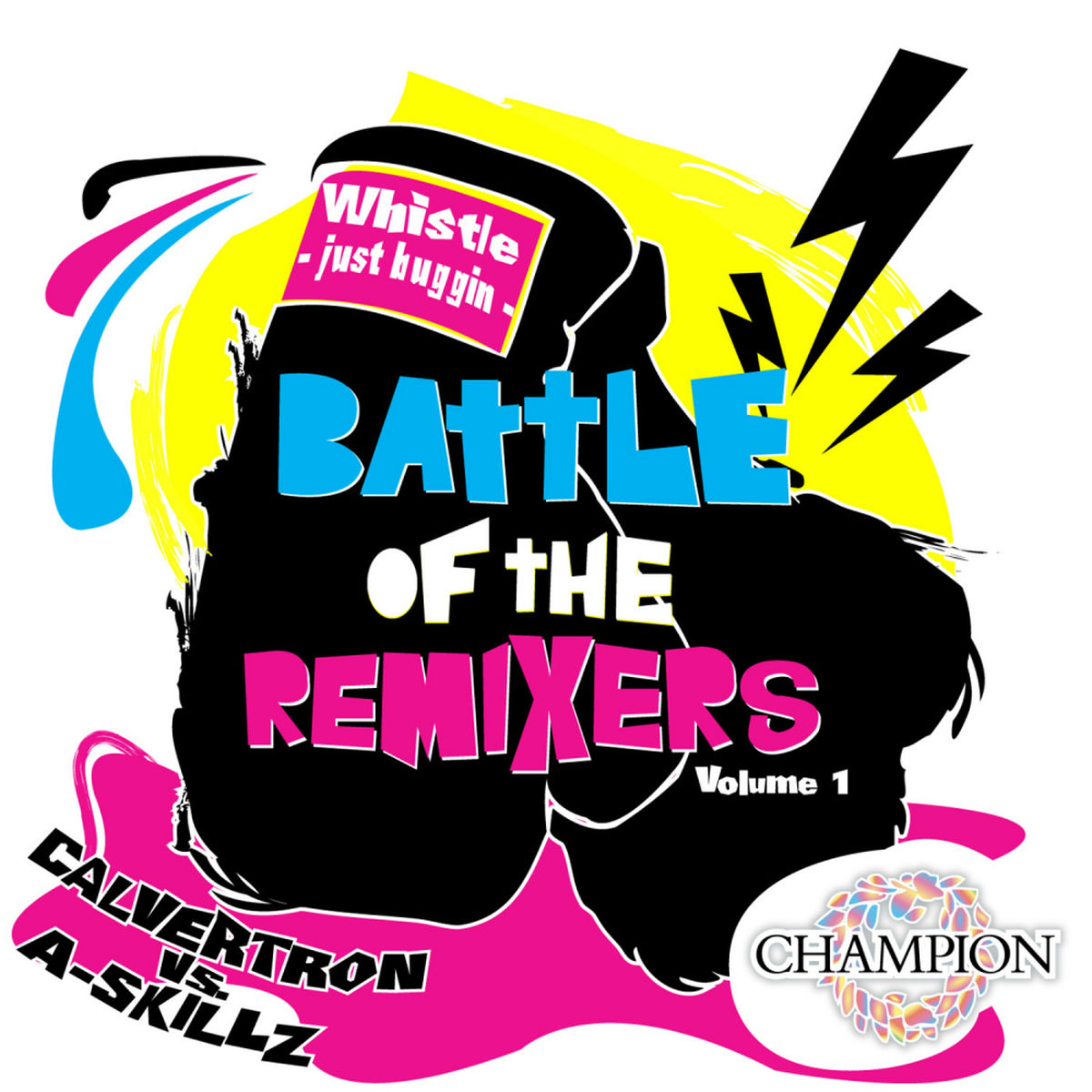 Album cover of Battle of the Remixers, Vol. 1: Just Buggin'