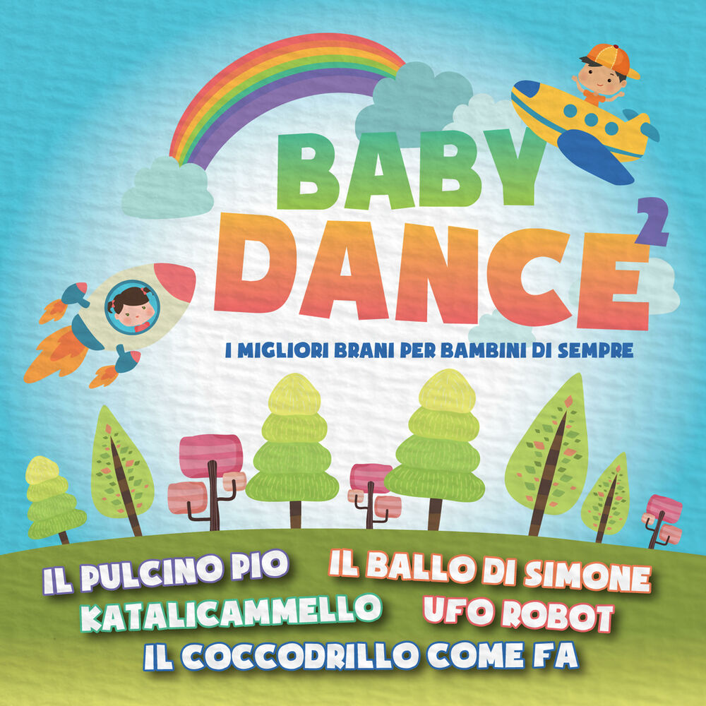 Picture of Baby Dance 2 - I Migliori Brani Per Bambini Di Sempre (Compilation)