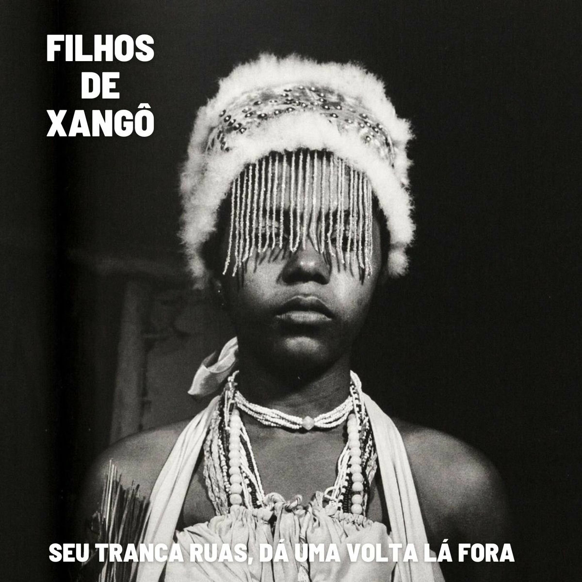 Album cover of Seu Tranca Ruas, Dá Uma Volta Lá Fora