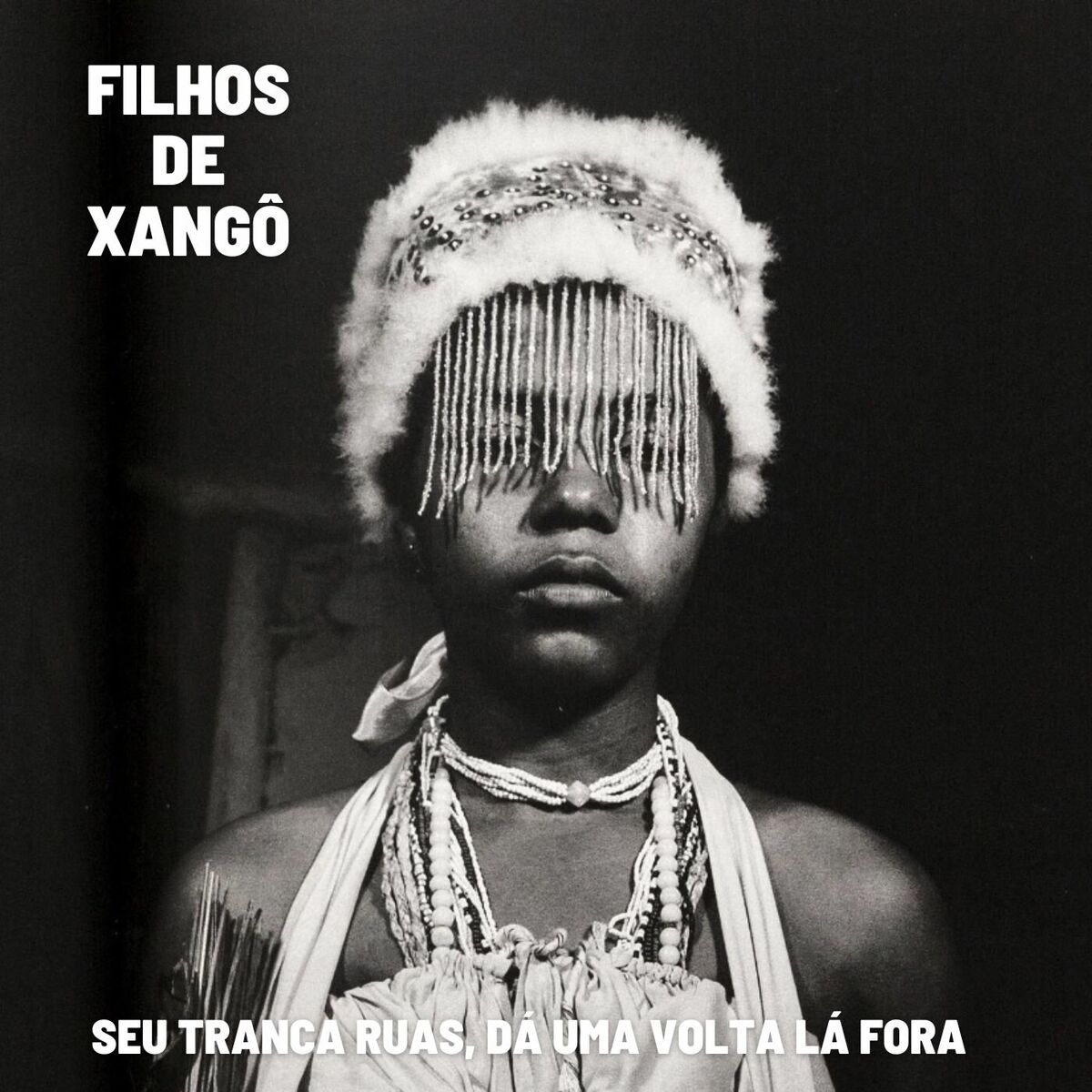 Album cover of Seu Tranca Ruas, Dá Uma Volta Lá Fora