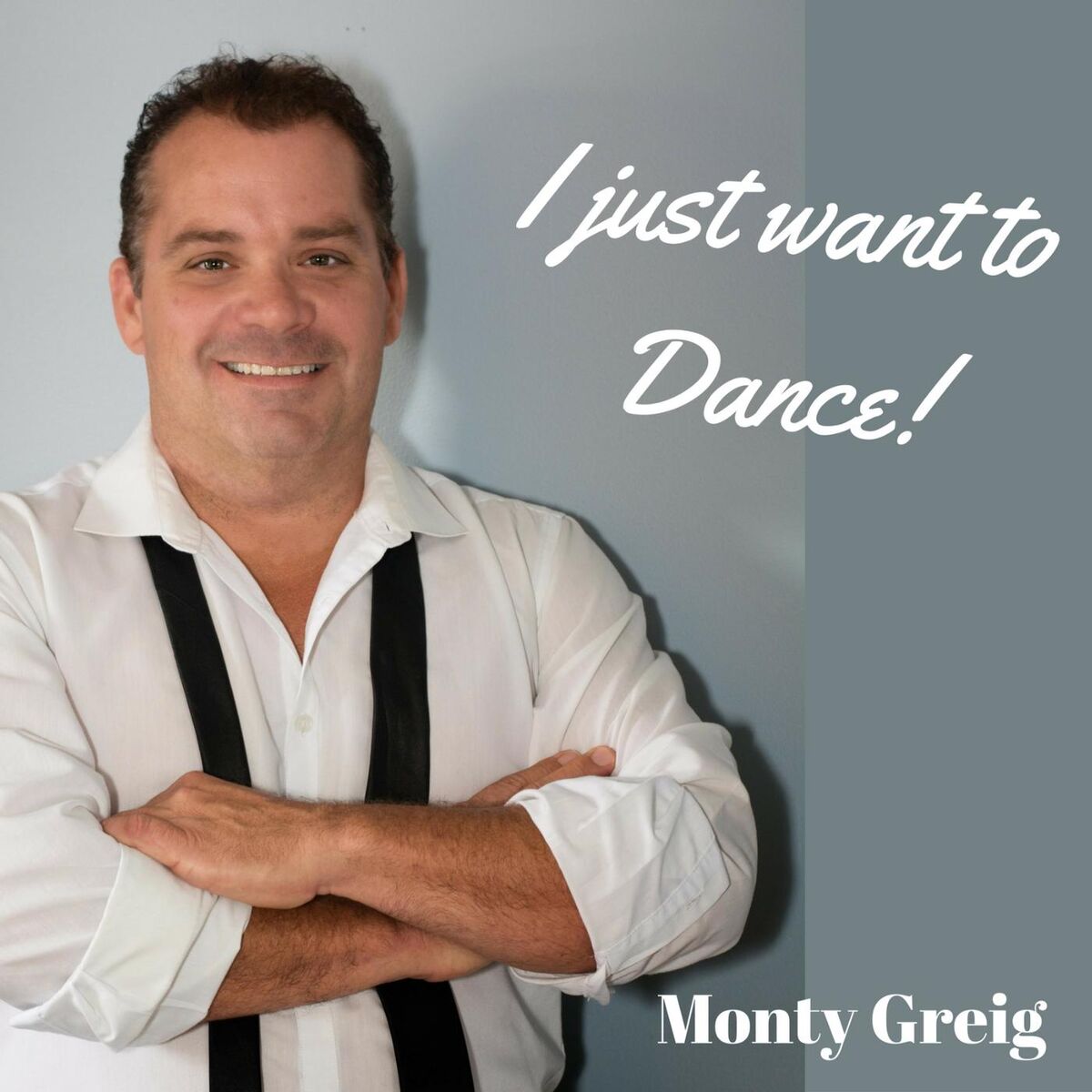 Album cover of I Just Want to Dance