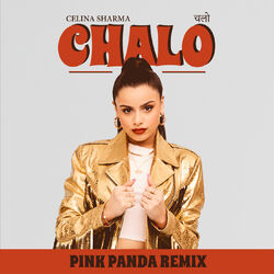 Cover of CHALO (Pink Panda Remix)