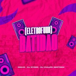 Cover of Batidão (EletroFunk)