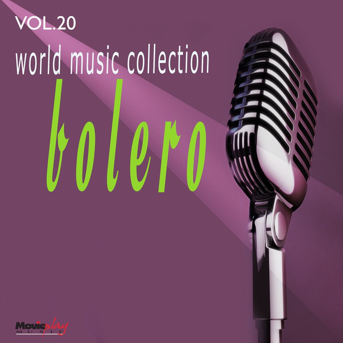 Album cover of World Music Collection: Bolero, Vol. 20