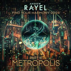 Cover of Find Your Harmony 2024 Part 3 - METROPOLIS