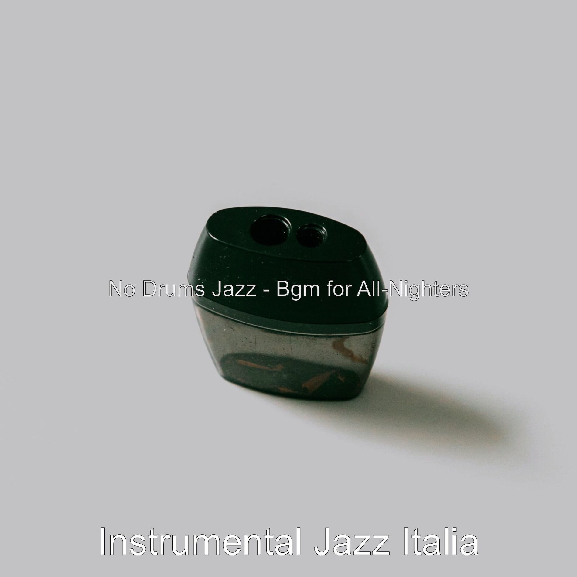 Album cover of No Drums Jazz - Bgm for All-Nighters