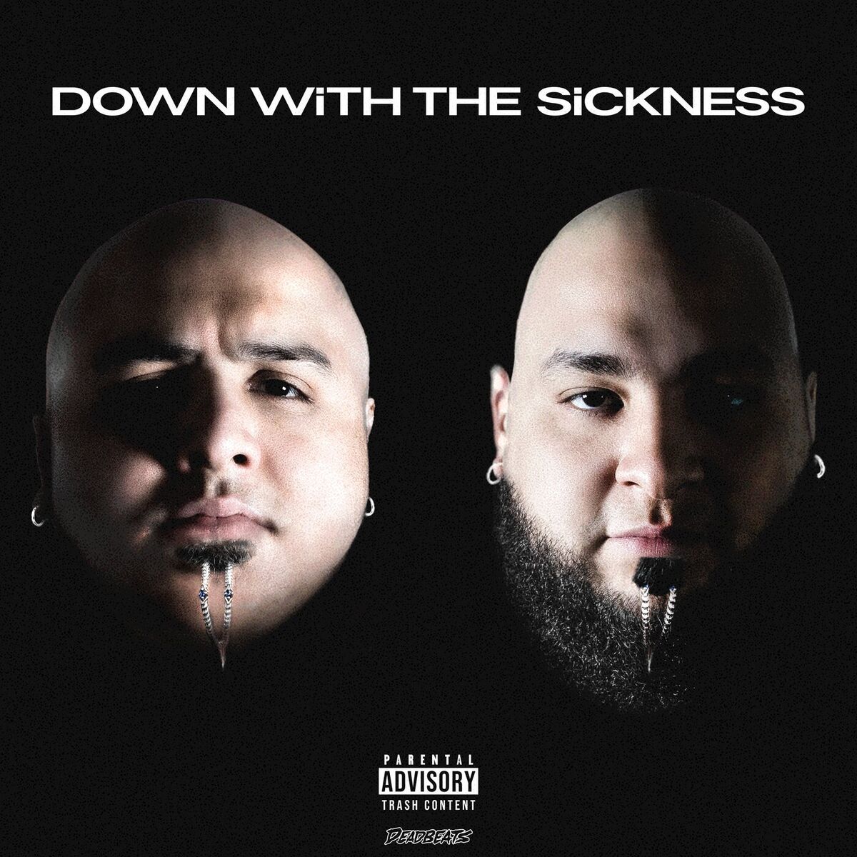 Album cover of DOWN WiTH THE SiCKNESS
