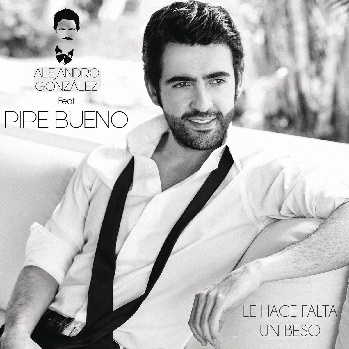 Album cover of Le Hace Falta Un Beso (feat. Pipe Bueno)