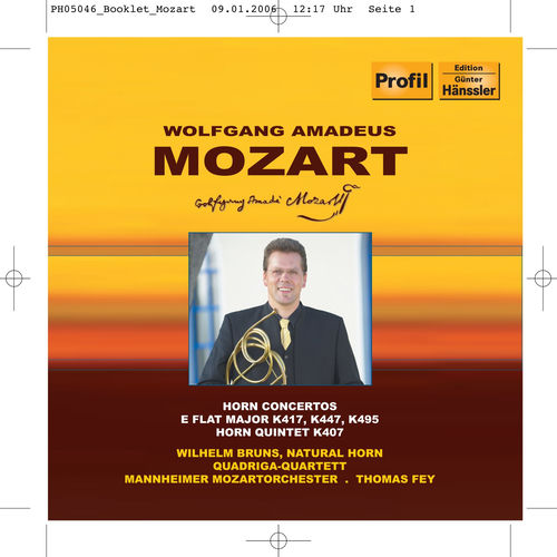 Mozart: Horn Concertos Nos. 2, 3, 4 / Horn Quintet, K. 407
