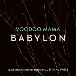 Cover of Voodoo Mama (Music from the Motion Picture "Babylon")