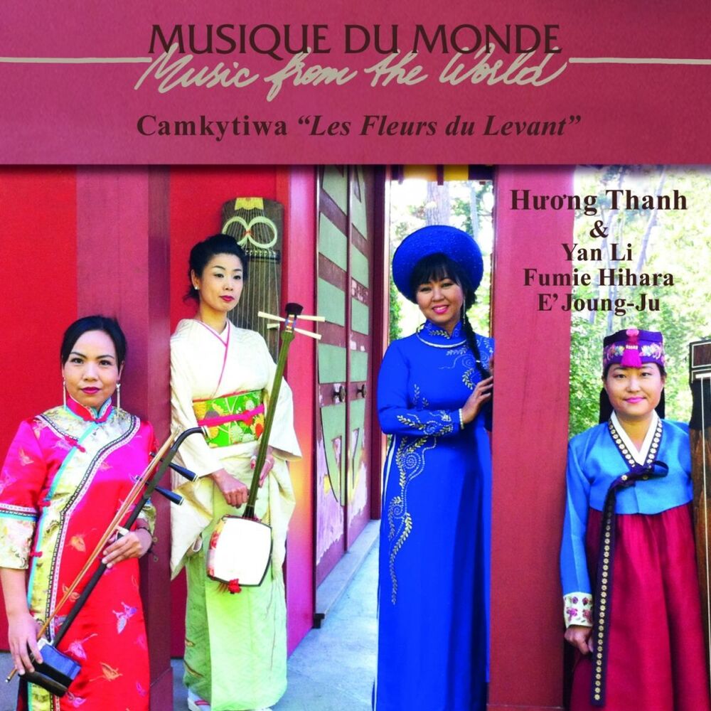 Picture of Les fleurs du levant (Musique du monde / Music from the World)