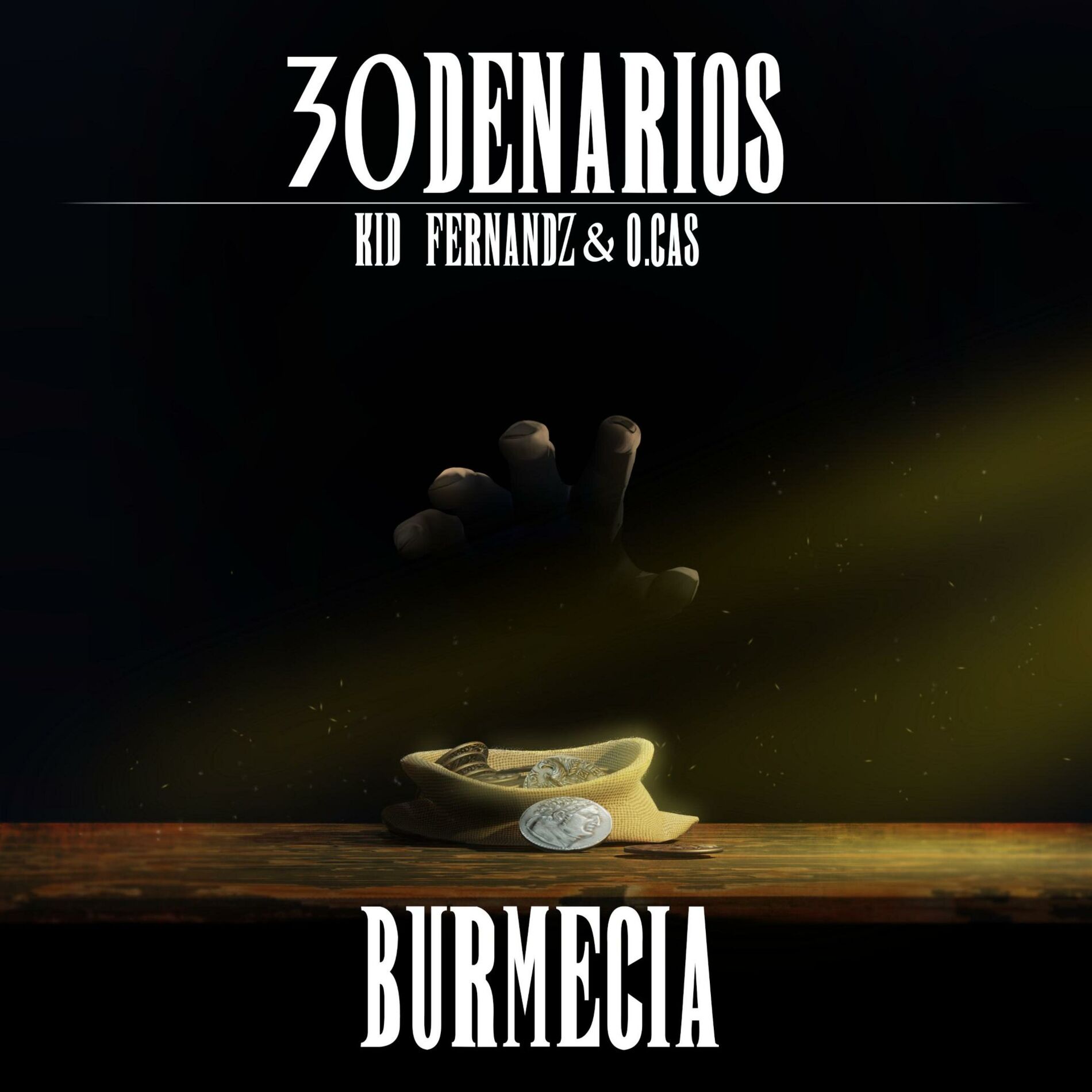 Album cover of 30 Denarios (feat. O. Cas)