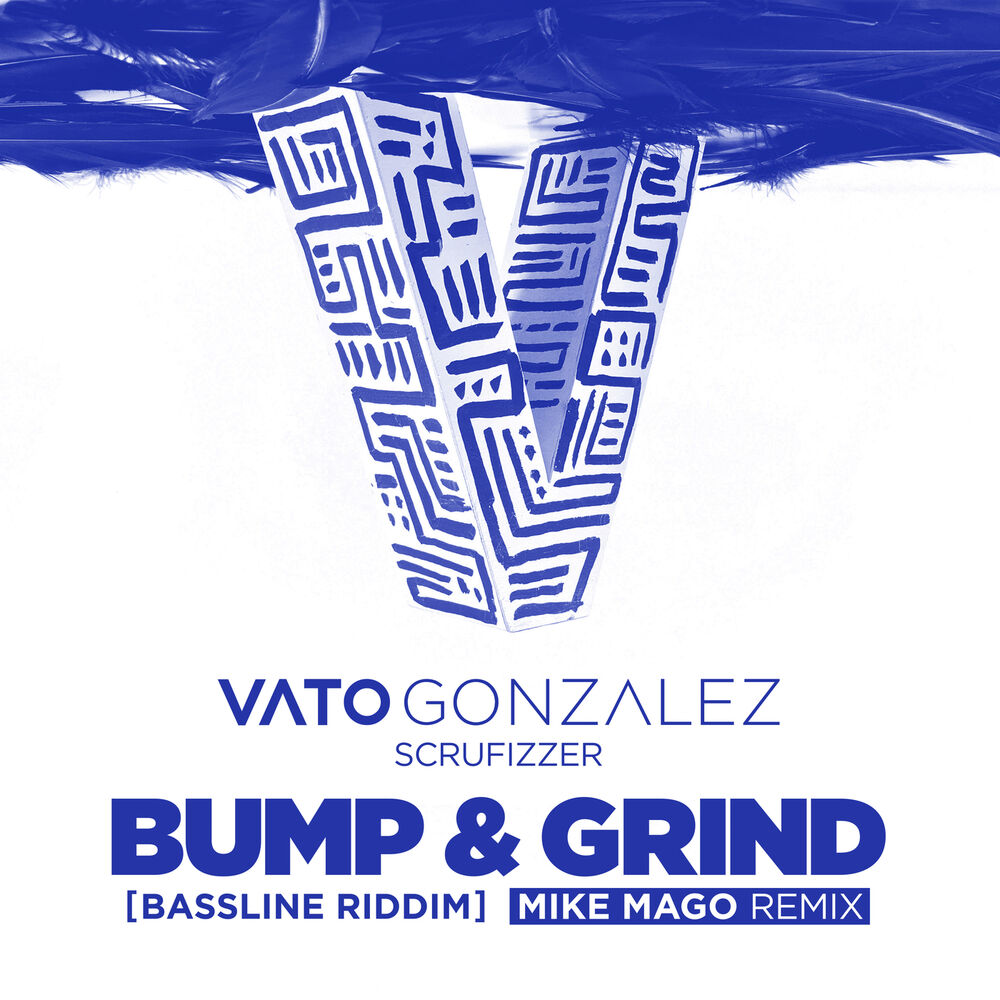 Picture of Bump & Grind (Bassline Riddim) (Mike Mago Remix)