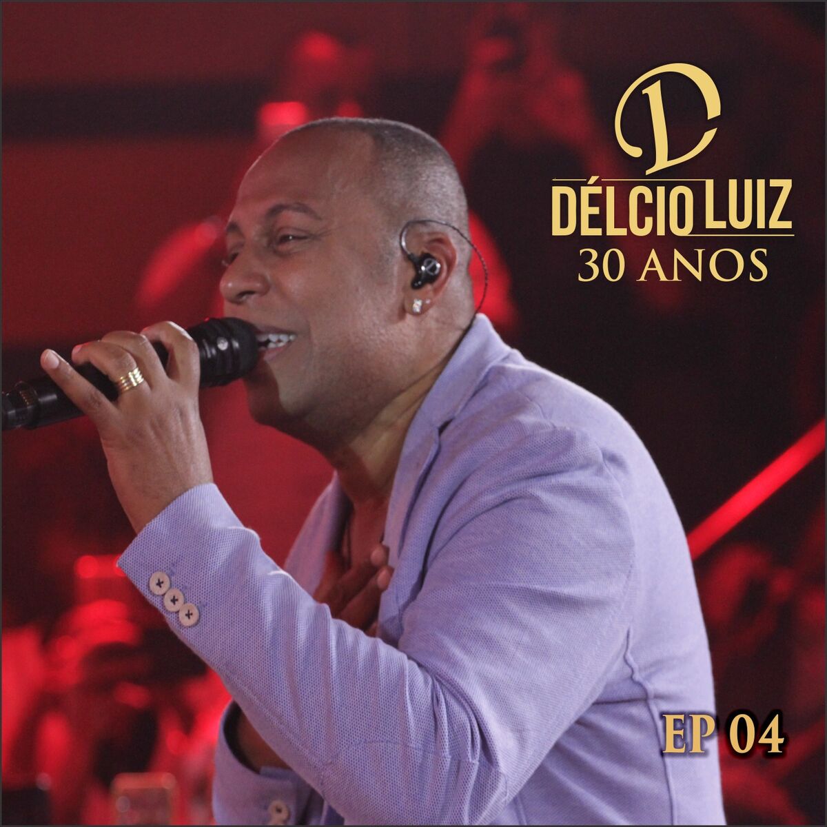 Album cover of 30 Anos, Ep. 04 (Ao Vivo)