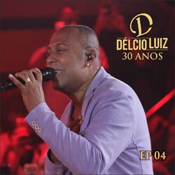 Cover of 30 Anos, Ep. 04 (Ao Vivo)