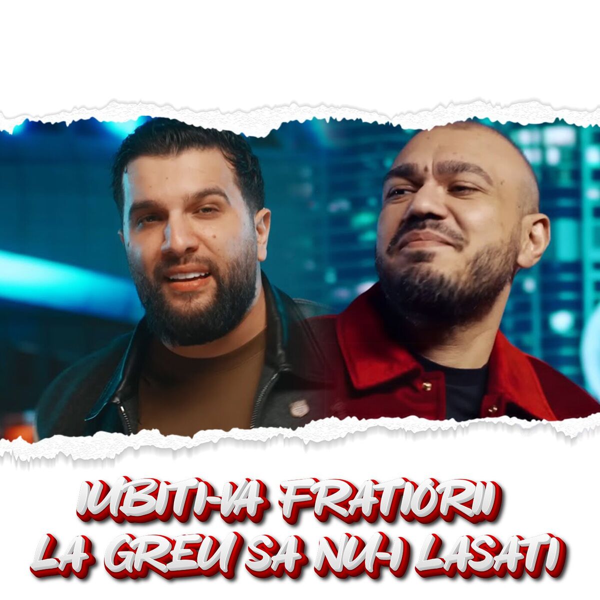 Album cover of IUBITI-VA FRATIORII LA GREU SA NU-I LASATI