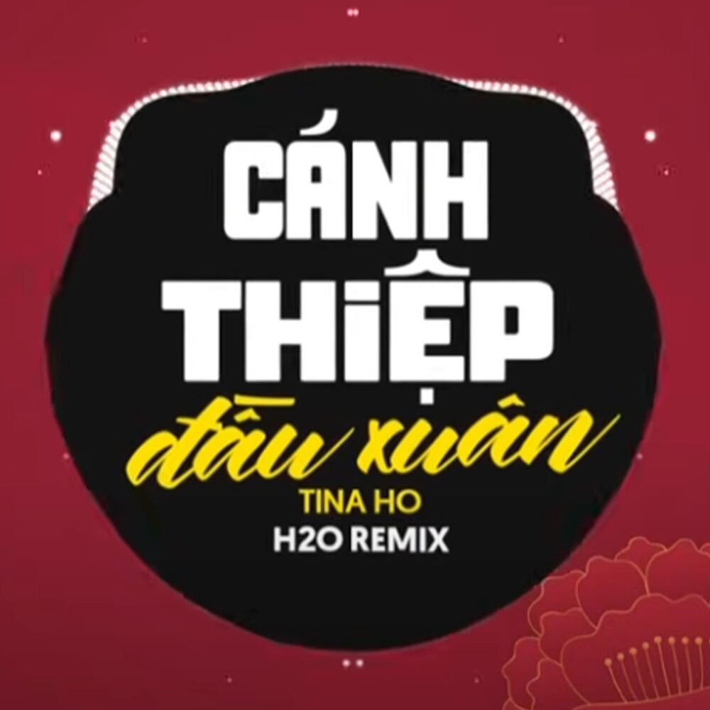 Picture of Cánh Thiệp Đầu Xuân (EDM Remix)