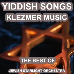 Cover of Yiddish Songs (The Best of Yiddish Songs and Klezmer Music)