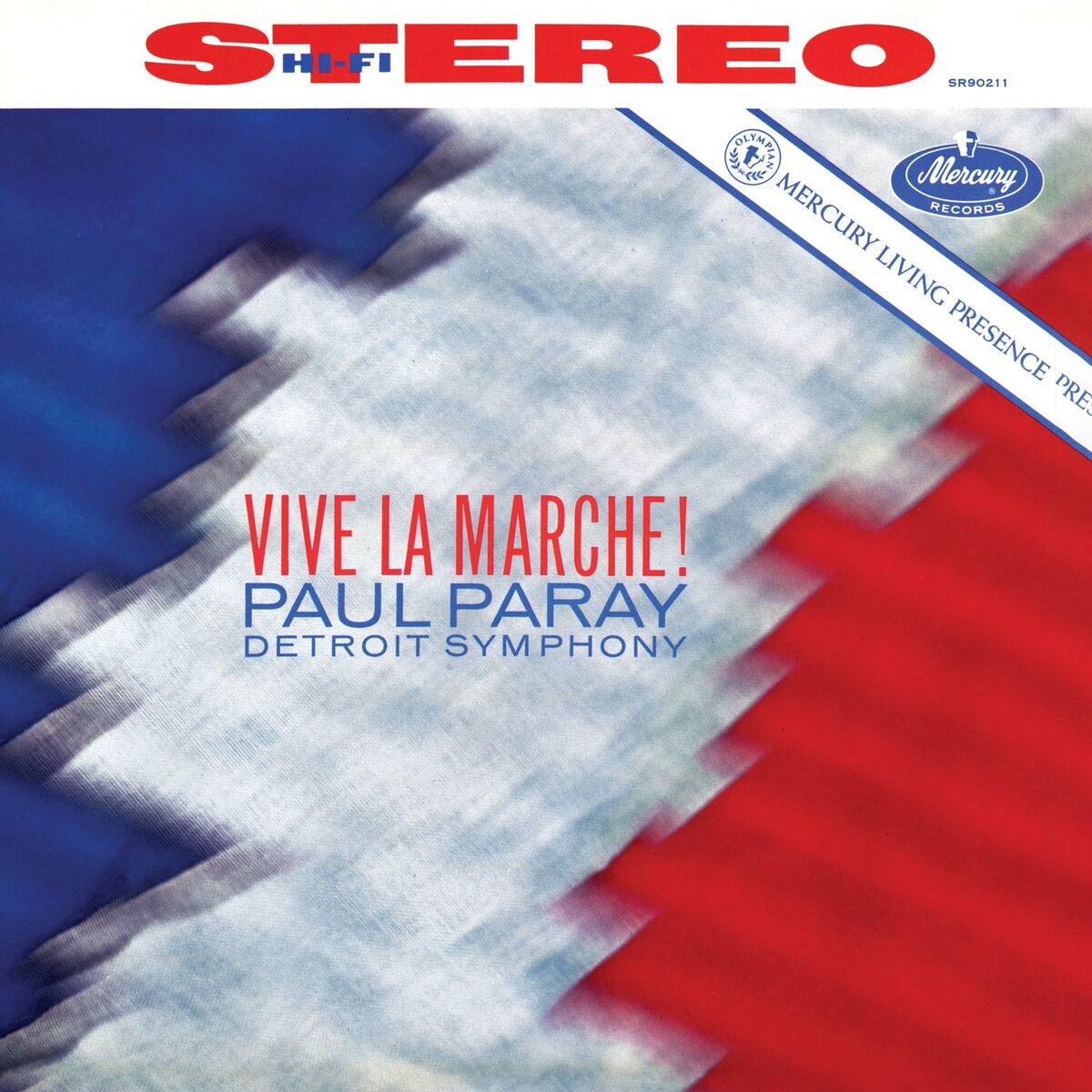 Album cover of Vive la marche! (Paul Paray: The Mercury Masters II, Volume 8)