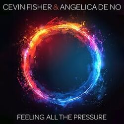 Cover of Feeling All The Pressure