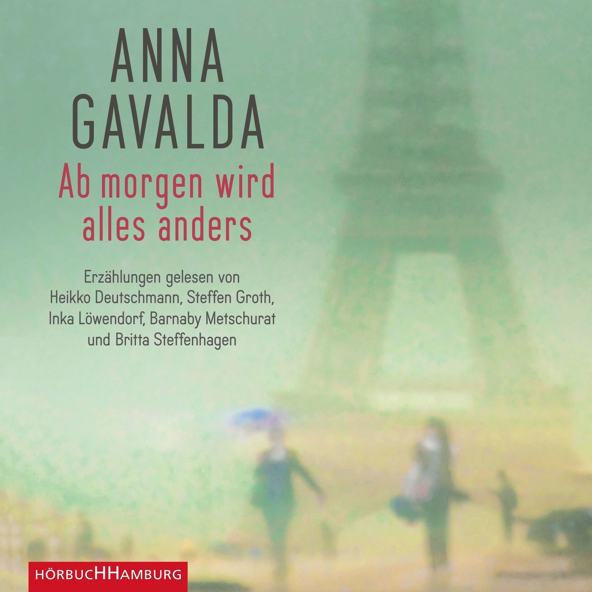 Album cover of Ab morgen wird alles anders (Erzählungen)