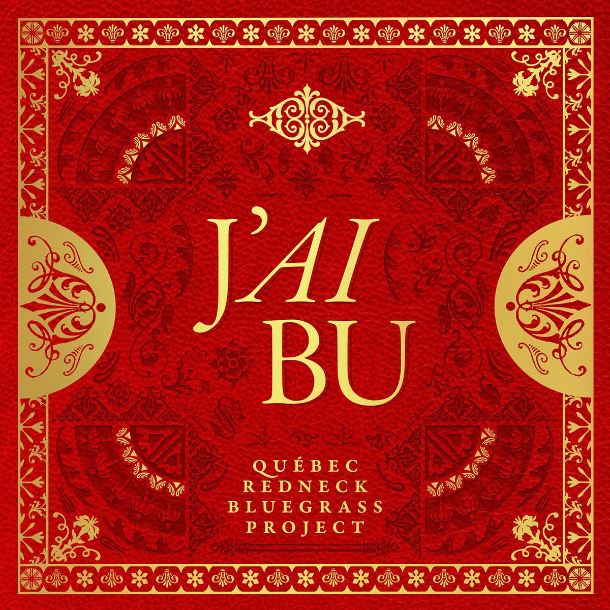 Album cover of J'ai Bu