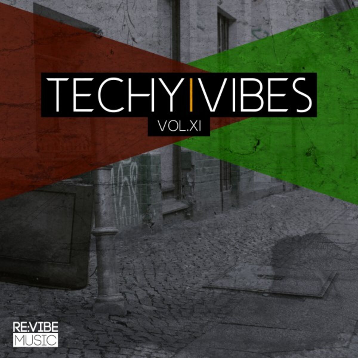 Album cover of Techy Vibes, Vol. 11