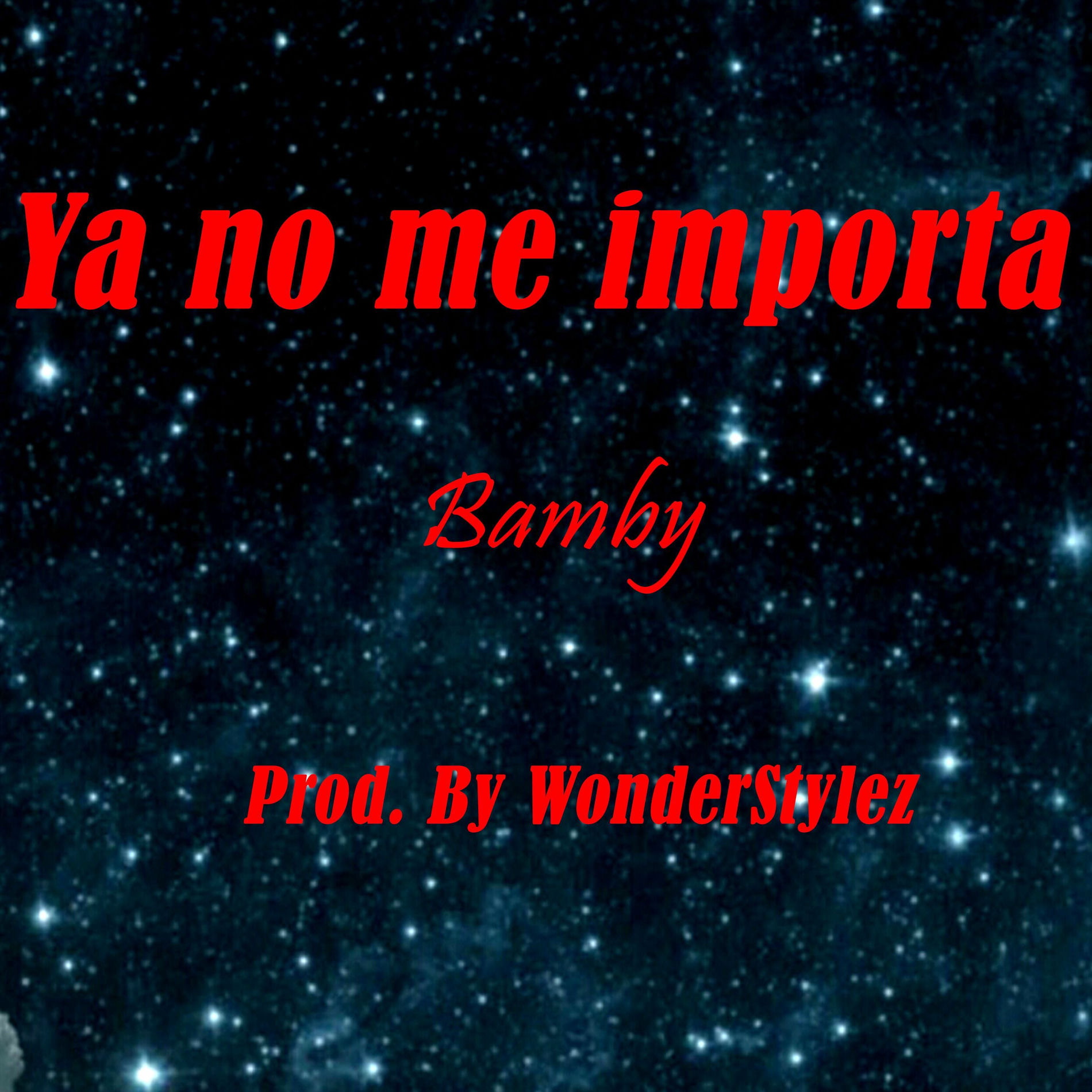 Album cover of Ya no me importa (feat. Bamby)