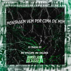 Cover of Montagem Vem por Cima de Mim